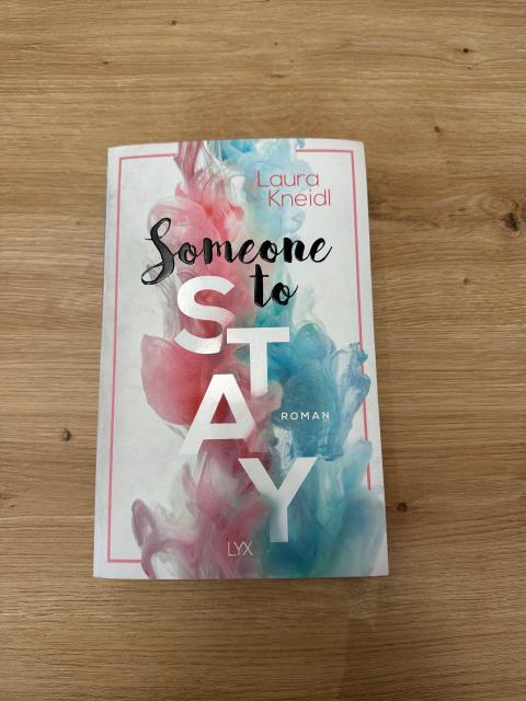 Someone to Stay - Laura Kneidl