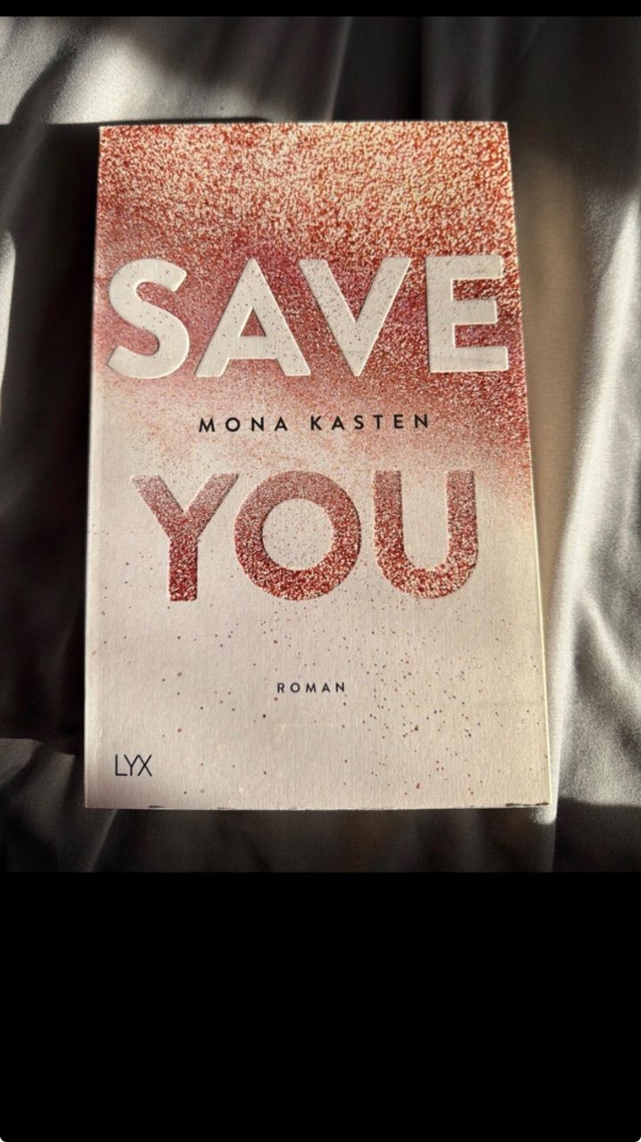 Save you von Mona Kasten