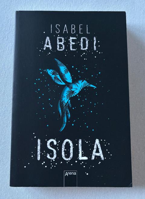 Taschenbuch Jugendroman Isola von Isabel Abedi
