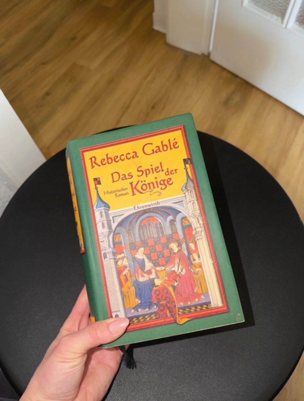 Rebecca Gablé - Das Spiel der Könige, Historischer Roman