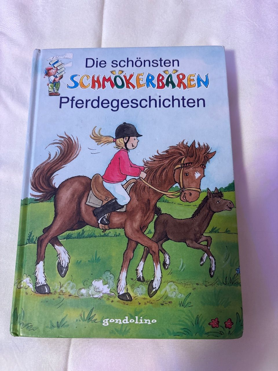 Gondolino Kinderbuch | Die schönsten schmökerbären Pferdegeschichten