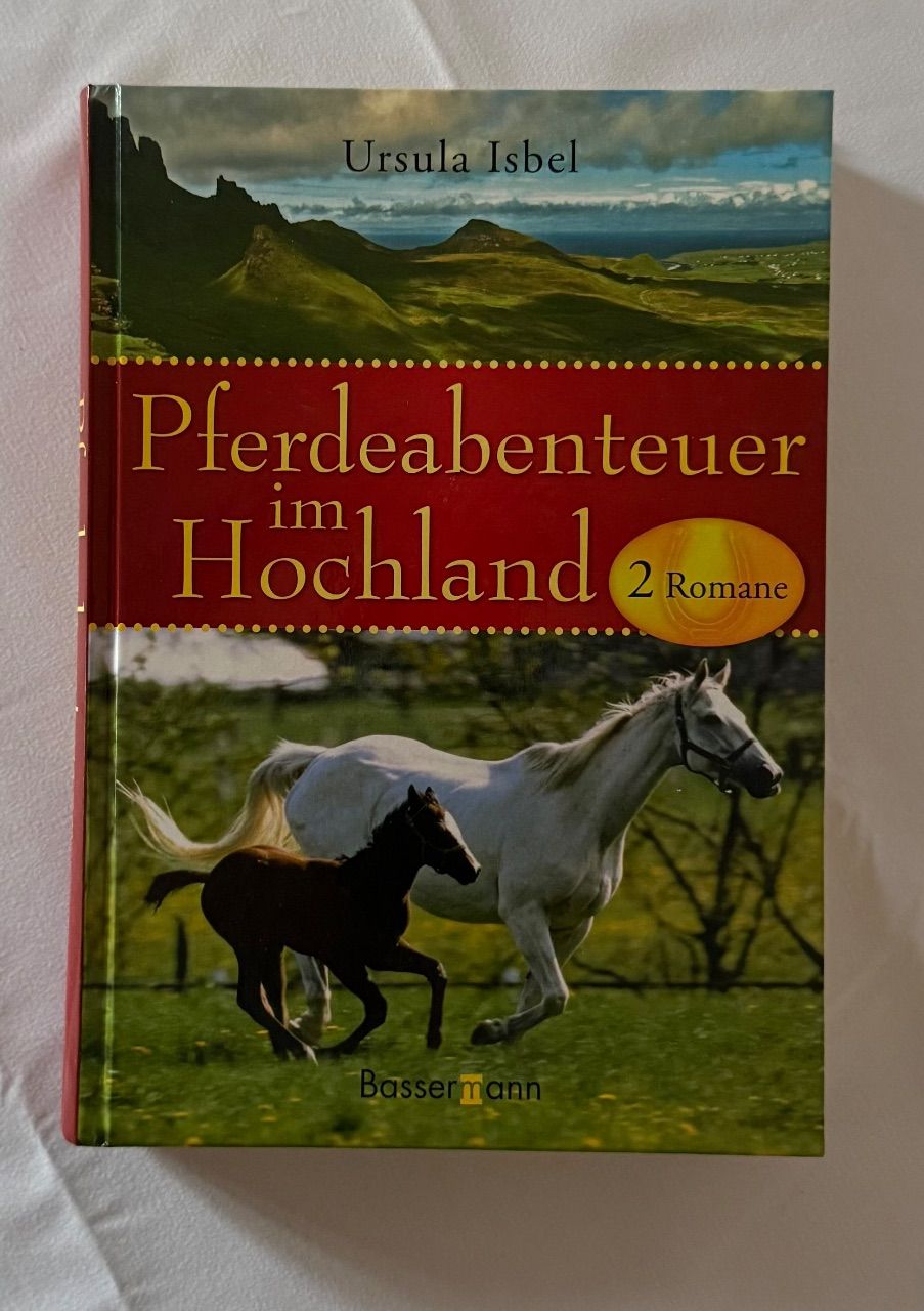 Pferdeabenteuer im Hochland – Ursula Isbel