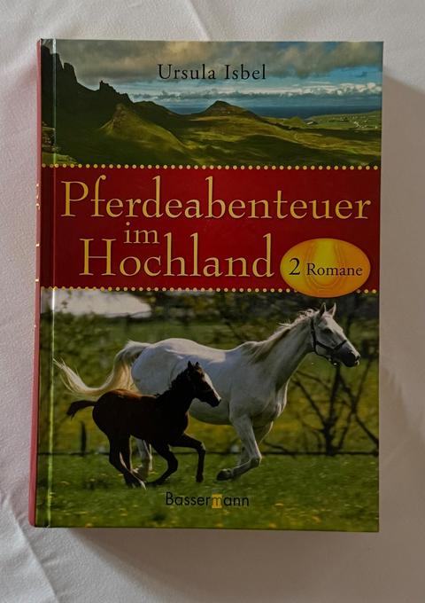 Pferdeabenteuer im Hochland – Ursula Isbel