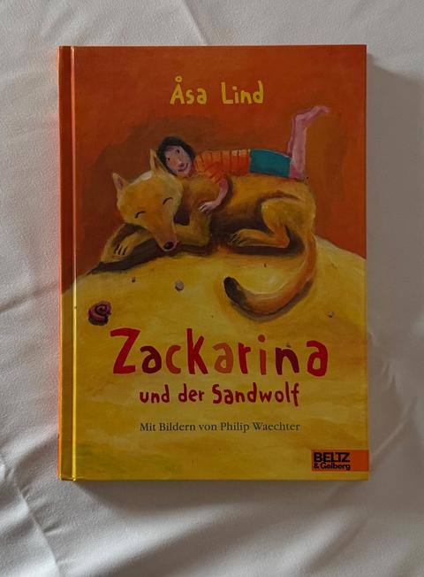 Zackarina und der Sandwolf – Åsa Lind