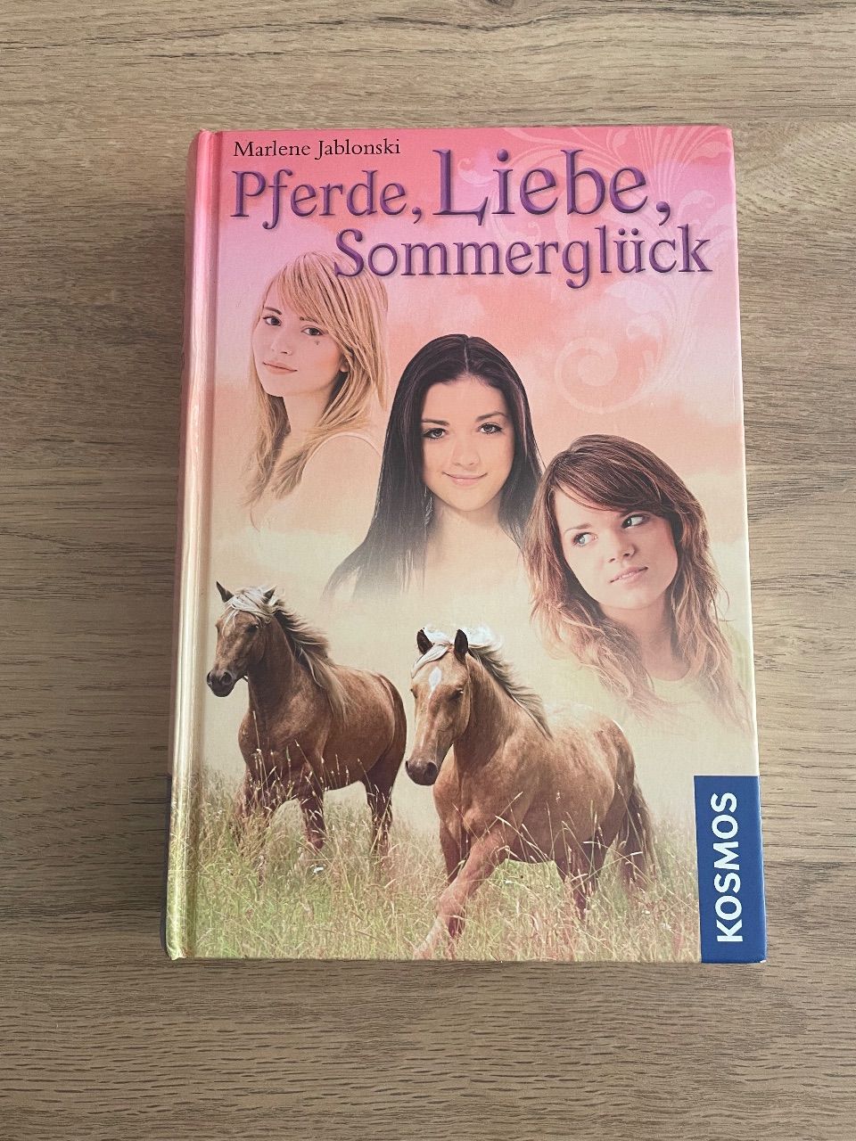 Pferde, Liebe, Sommerglück