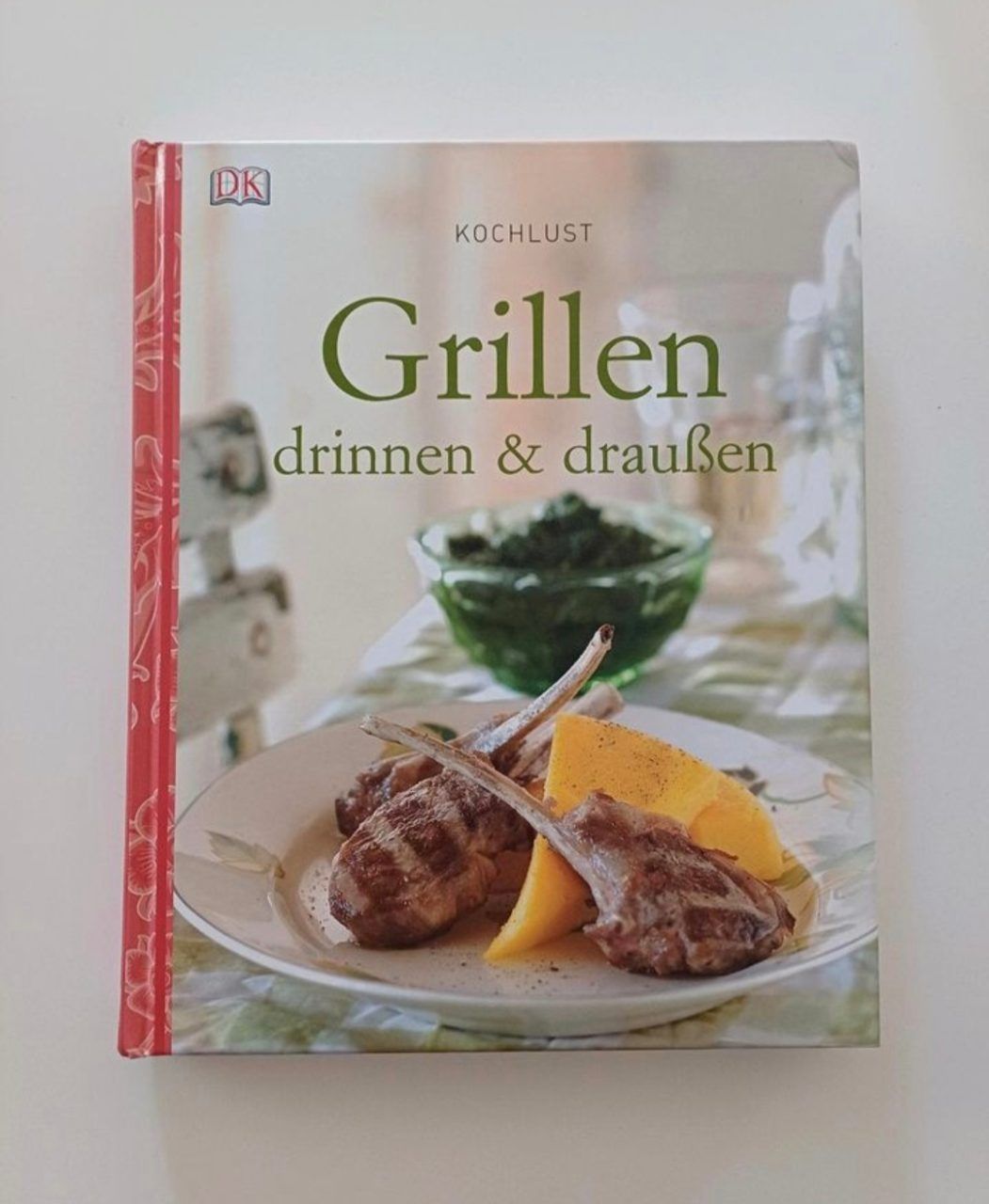 Buch Kochbuch Grillen drinnen & draußen Kochlust