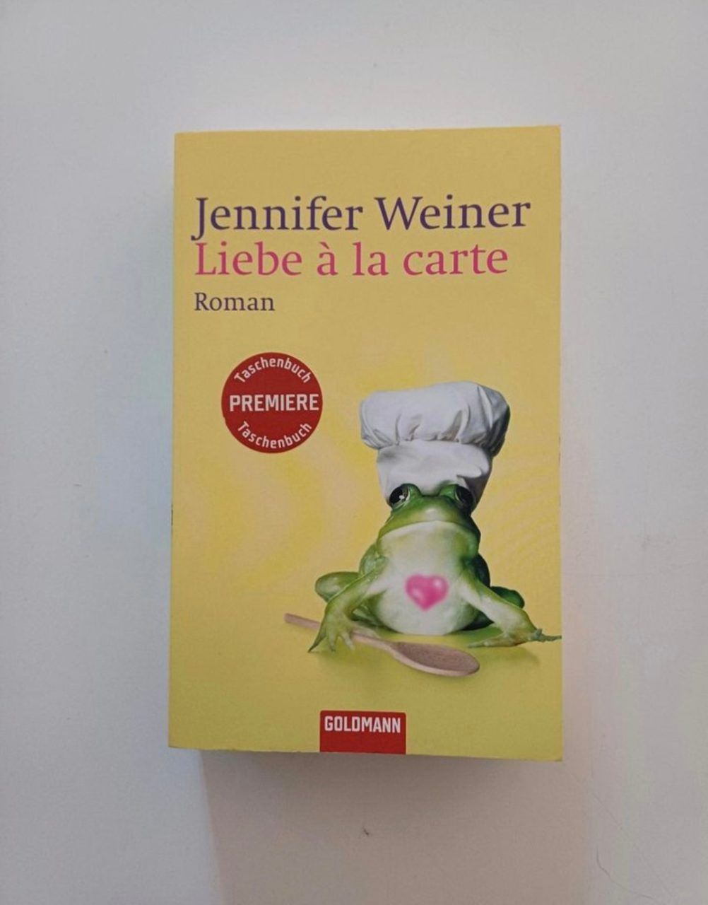 Jennifer Weiner Buch Roman Liebe à la carte von Jennifer Weiner