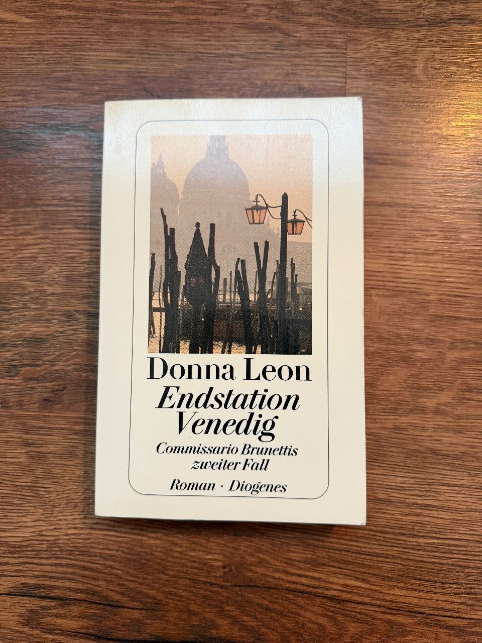 Ohne Marke Endstation Venedig Comissario Brunettis zweiter Falll | Donna Leon