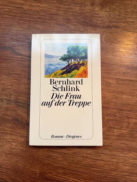 Ohne Marke Die Frau auf der Treppe | Bernhard Schlink