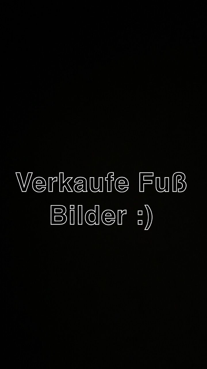 Verkaufe Fuß Bilder schön gepflegt 